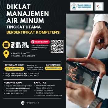DIKLAT MANAJEMEN AIR MINUM TINGKAT UTAMA BERSERTIFIKAT KOMPETENSI