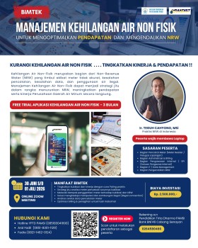 BIMTEK MANAJEMEN KEHILANGAN AIR NON FISIK UNTUK MENGOPTIMALKAN PENDAPATAN DAN MENGENDALIKAN NRW