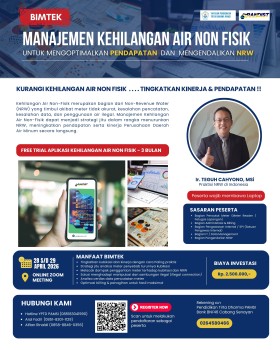 BIMTEK MANAJEMEN KEHILANGAN AIR NON FISIK UNTUK MENGOPTIMALKAN PENDAPATAN DAN MENGENDALIKAN NRW